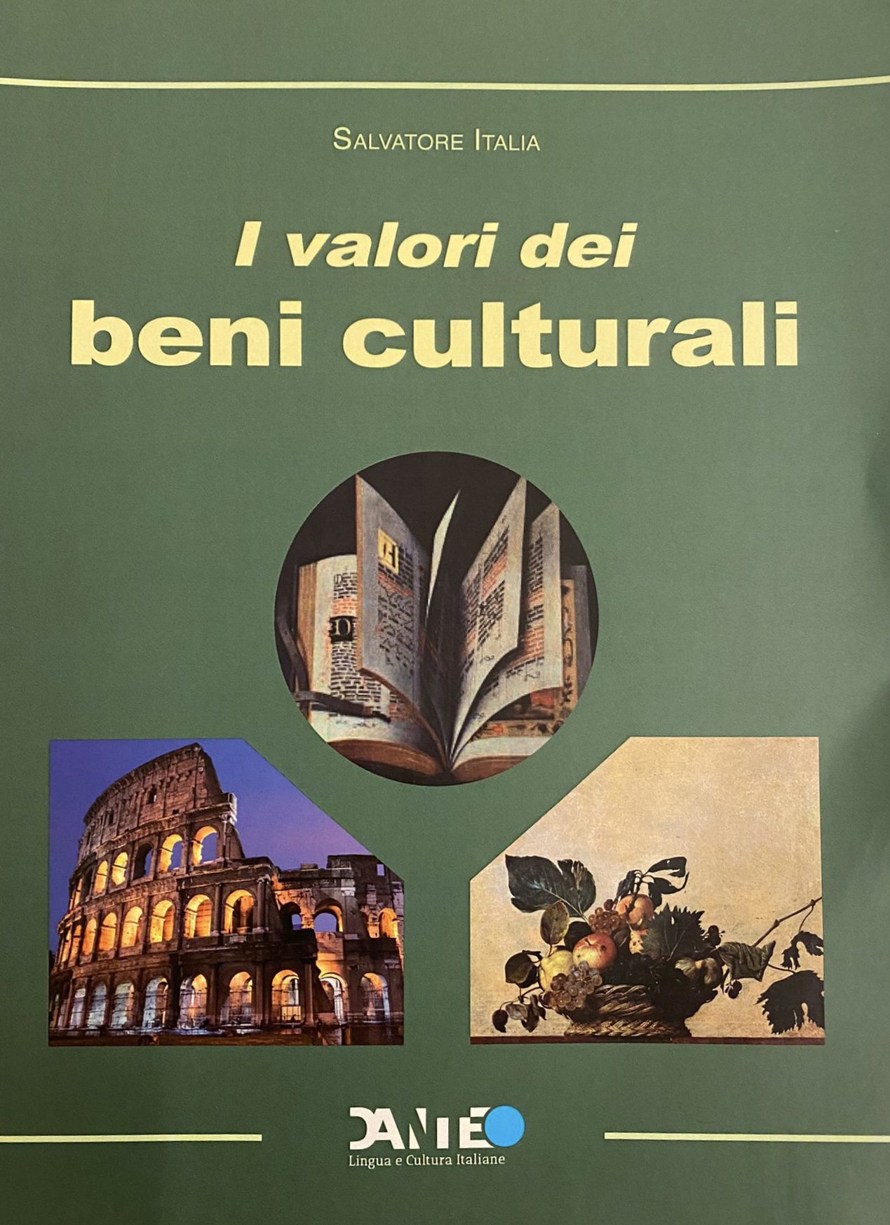 Presentazione del volume “I valori dei beni culturali” di Salvatore Italia