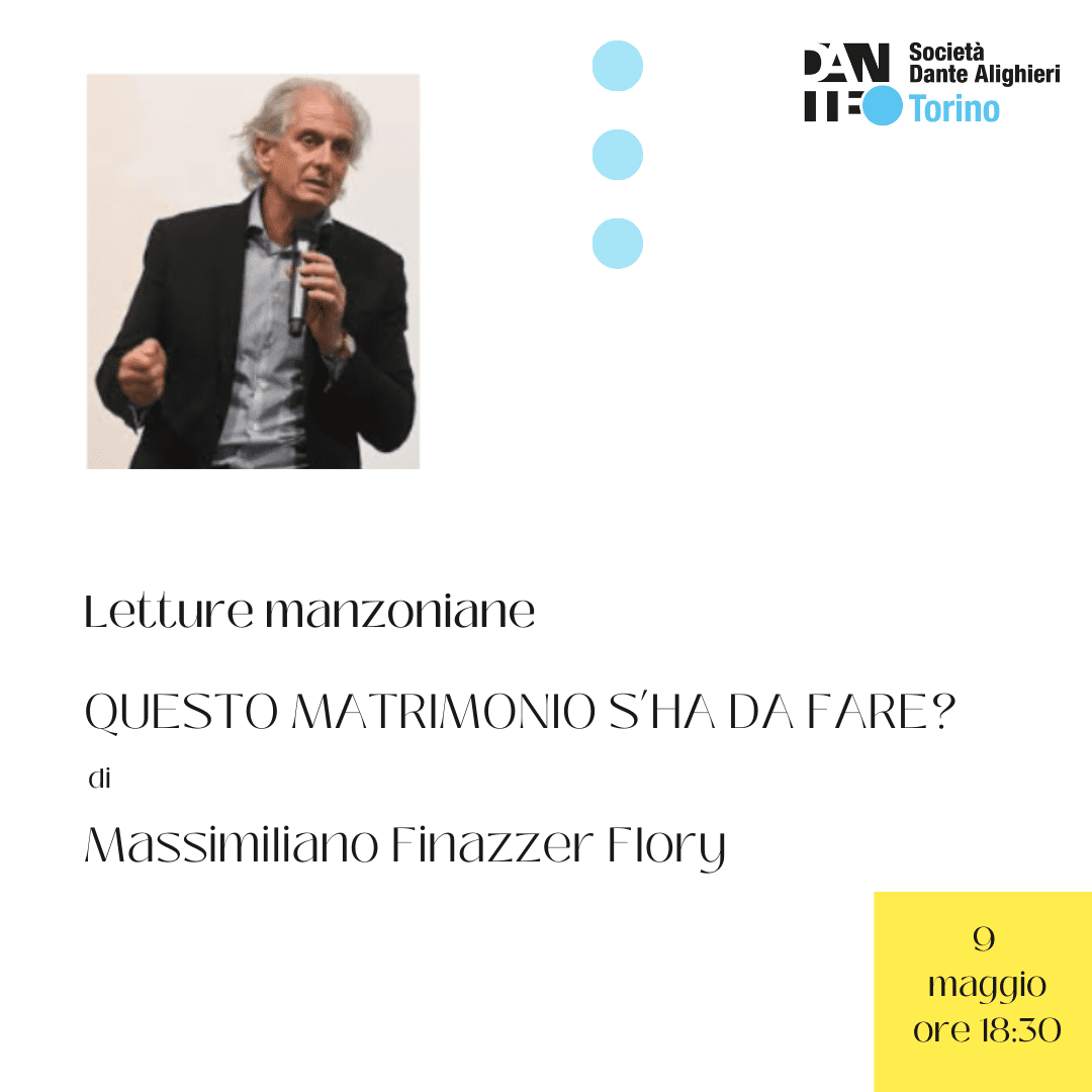 Letture manzoniane “Questo matrimonio s’ha da fare?” di M. Finazzer Flory