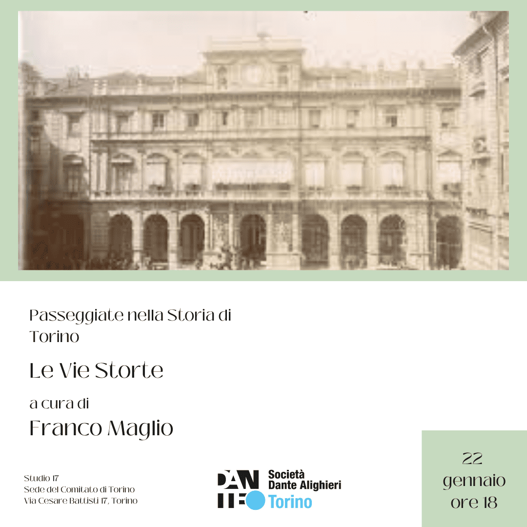 Passeggiate nella storia di Torino. Le vie storte a cura di F. Maglio
