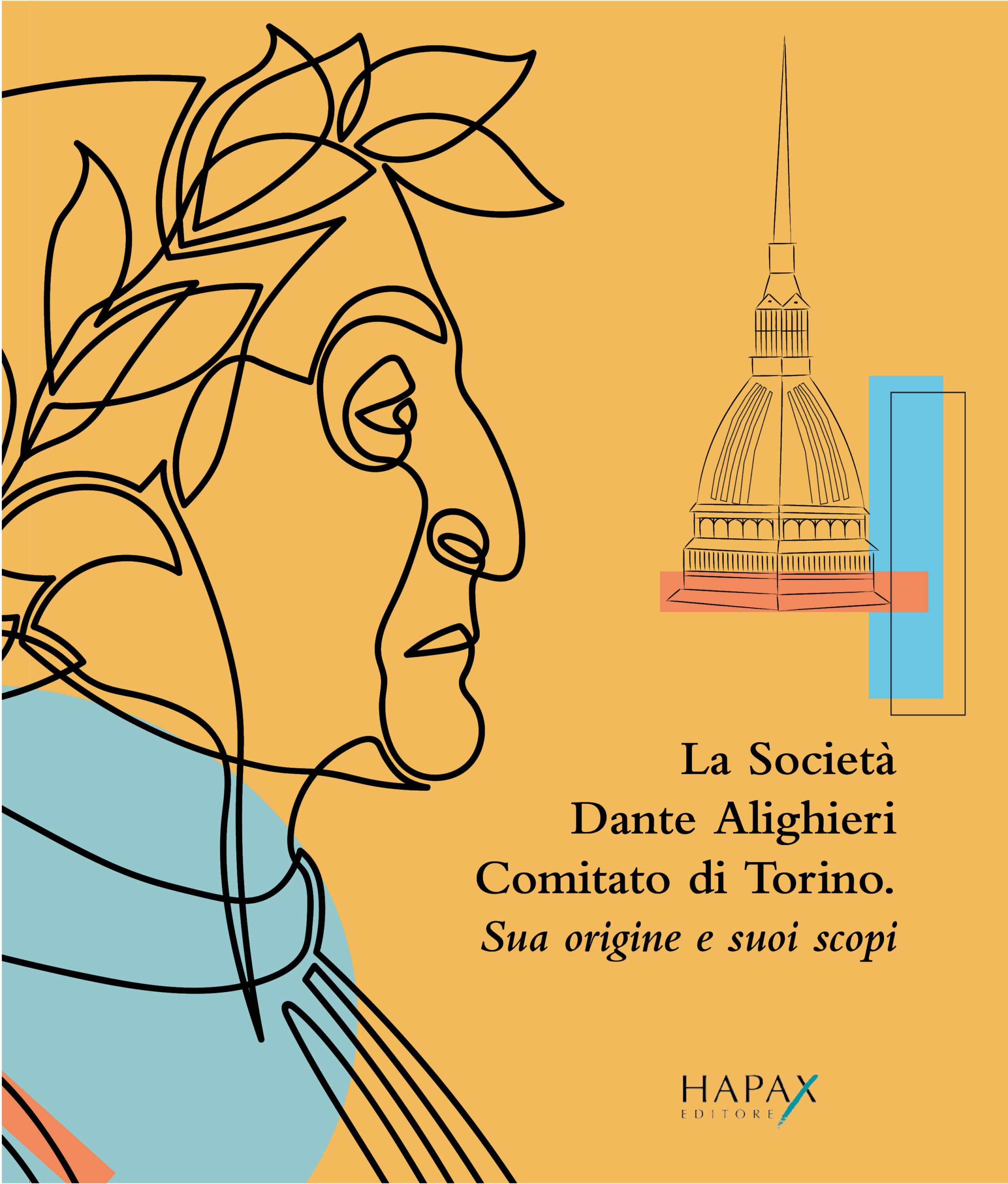 Presentazione del libro “La Società Dante Alighieri Comitato di Torino: Sua origine e suoi scopi” di G. Saccani